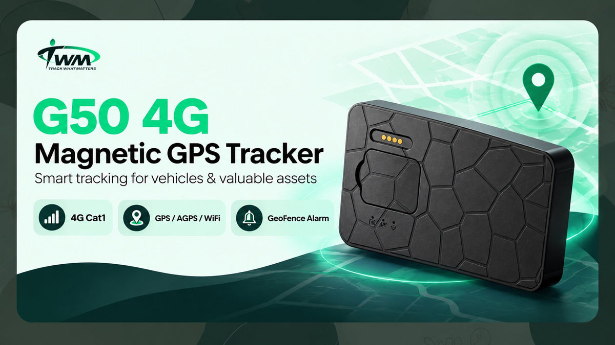 TWM G50 4G magnetic GPS tracker: 4G Cat 1, GPS, AGPS and Wi-Fi positioning, geofence alarm